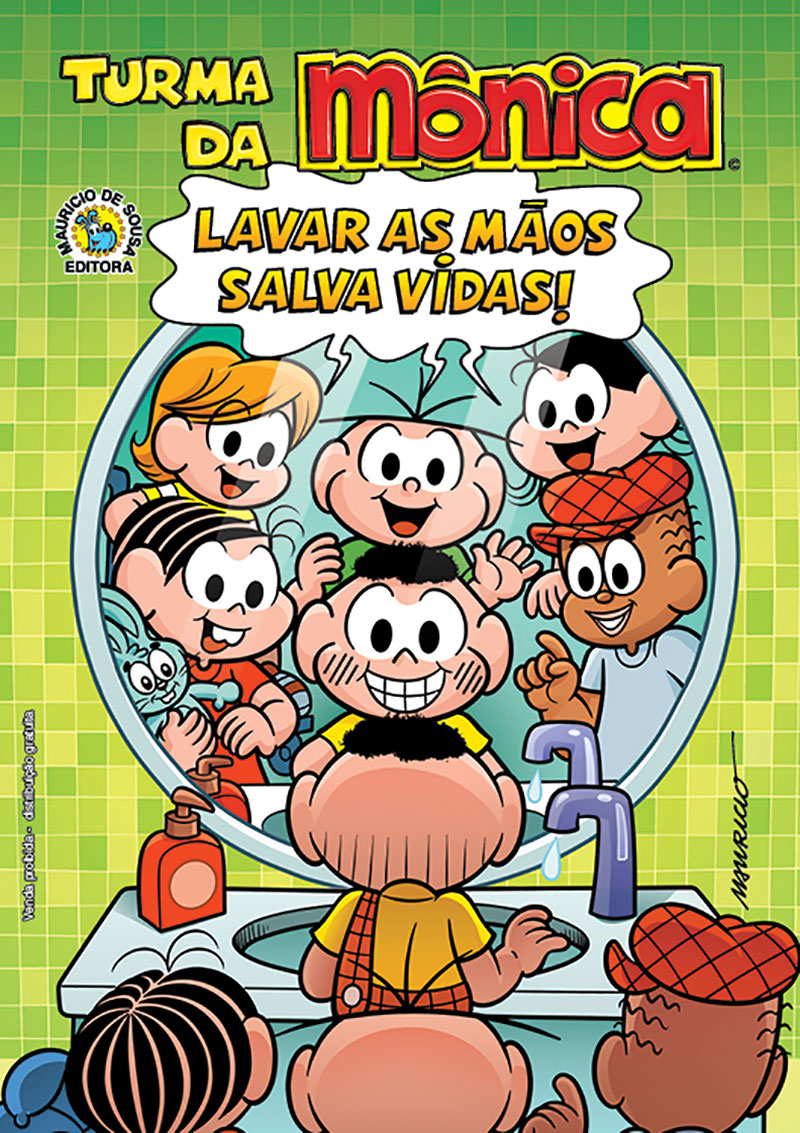 Turma da Mônica - Lavar as Mãos Salva Vidas